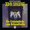 John Sinclair - Folge 160: Die Unheimliche vom Schandturm . Hörspiel. (Geisterjäger John Sinclair, Band 160)