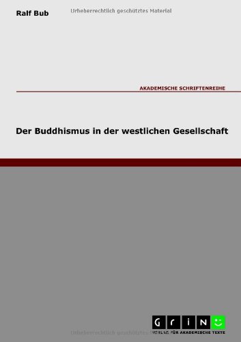 Der Buddhismus in der westlichen Gesellschaft