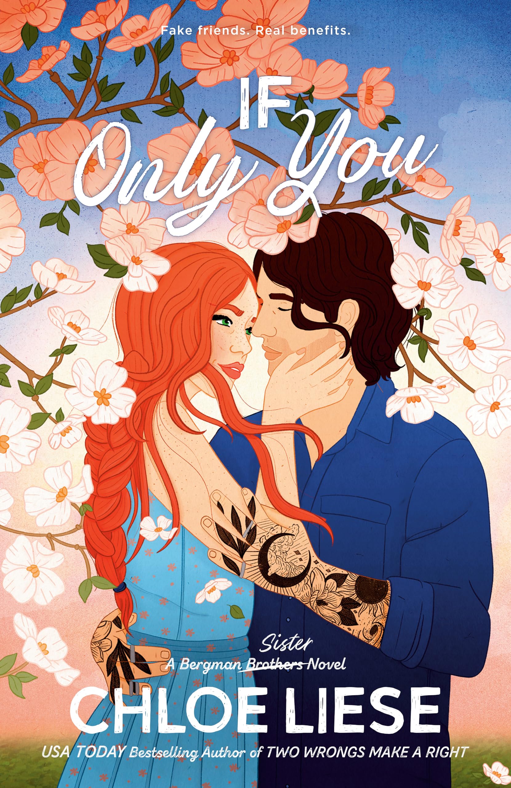 Chloe Liese If Only You (The Bergman Brothers, Band 6)