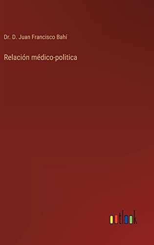 Relación médico-politica