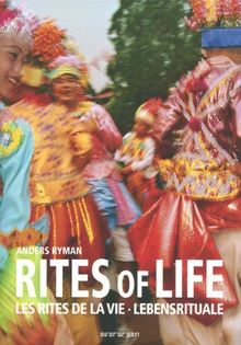 Rites of life. Les rites de la vie. Lebensrituale