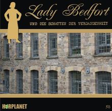 Die Schatten der Vergangenheit (58)Von Lady Bedfort