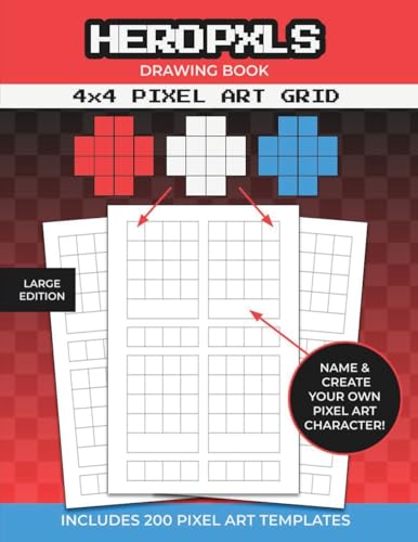Hero Pxls Press Pixel Art Drawing Book, 4x4 Pixel Art Grid Templates To Create Your Own Pixel Characters