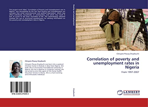 Correlation of poverty and unemployment rates in Nigeria: From 1997-2007