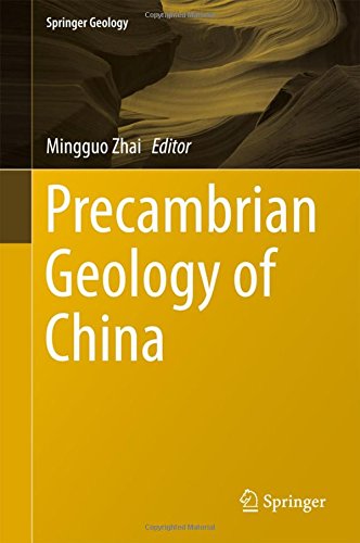Precambrian Geology of China (Springer Geology)