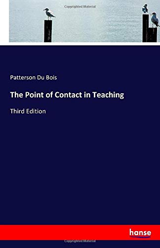 The Point of Contact in Teaching: Third Edition