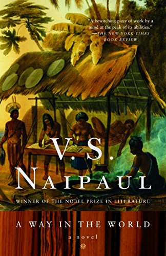 A Way in the World: A Novel (Vintage International)