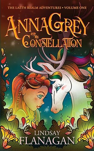 AnnaGrey and the Constellation (The Laéth Realm Adventures, Band 1)