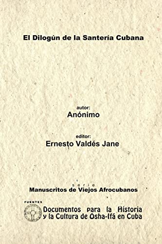 El Dilogún De La Santería Cubana. Libreta De Santería Anónima.