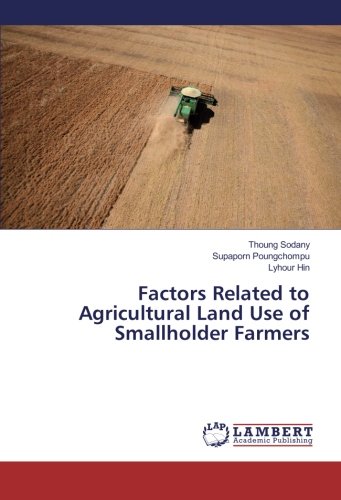 Factors Related to Agricultural Land Use of Smallholder Farmers