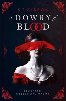 A Dowry of Blood