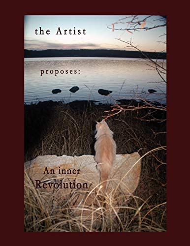 the Artist proposes: An inner Revolution