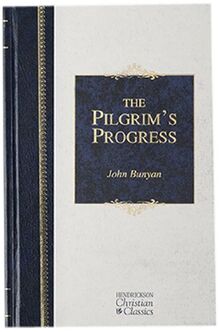 The Pilgrim's Progress (Hendrickson Classics)