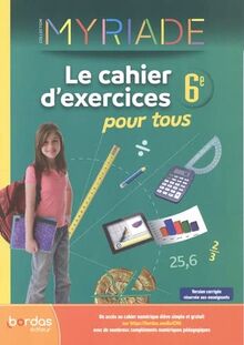 Myriade 6e: Le cahier d'exercices pour tous, spécimen enseignant