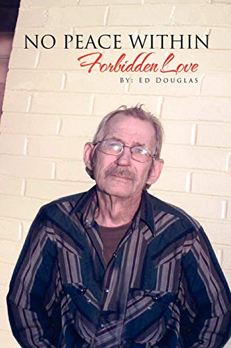 No Peace Within: Forbidden Love