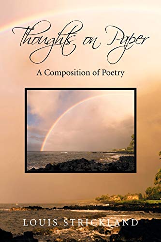 Thoughts on Paper: A Composition of Poetry