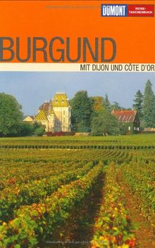 DuMont Reise-Taschenbuch Burgund