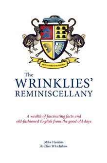 Wrinklies' Reminiscellany