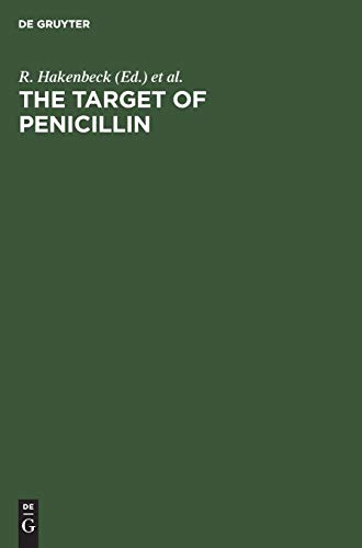 The Target of Penicillin: The Murein Sacculus of Bacterial Cell Walls Architecture and Growth. Proceedings International FEMS Symposium Berlin (West), Germany, March 13–18, 1983