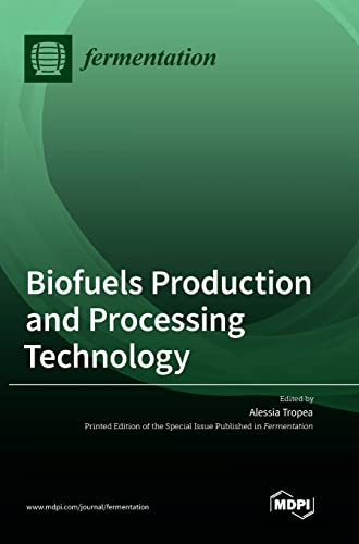 Biofuels Production and Processing Technology