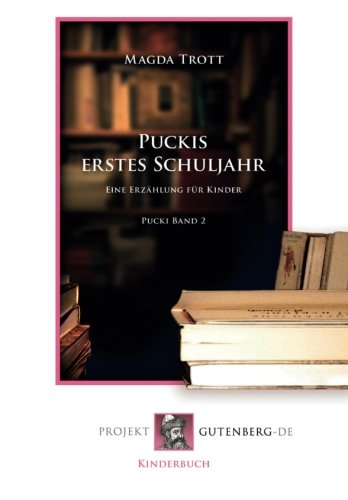 Puckis erstes Schuljahr: Pucki Band 2