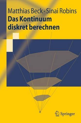 Das Kontinuum diskret berechnen (Springer-Lehrbuch)