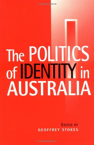 Politics of Identity in Australia