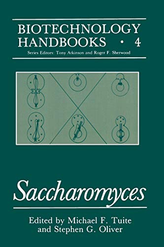 Saccharomyces (Biotechnology Handbooks) (Biotechnology Handbooks, 4, Band 4)