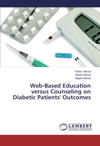 Web-Based Education versus Counseling on Diabetic Patients' Outcomes