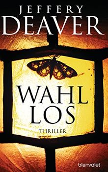 Wahllos: Thriller (Kathryn-Dance-Thriller, Band 4)