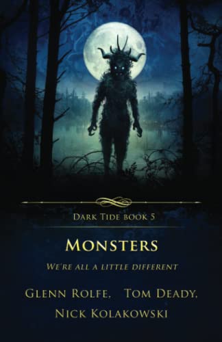 Monsters: We’re All a Little Different (Dark Tide)