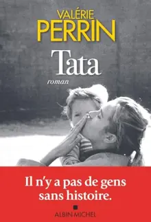 Tata – Valérie Perrin