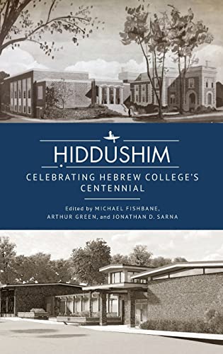 Ḥiddushim: Celebrating Hebrew College’s Centennial