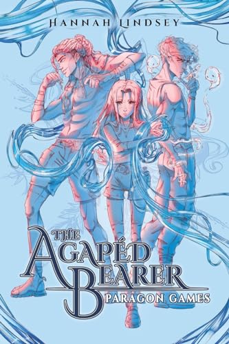 The Agapéd Bearer: Paragon Games