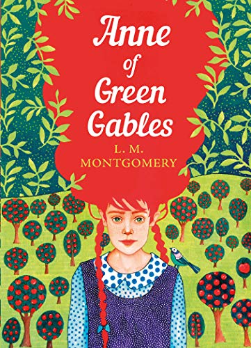 Anne of Green Gables - L M Montgomery Kartoniert (TB)