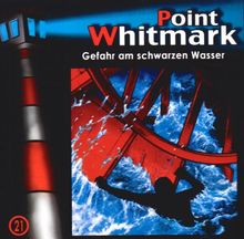 Point Whitmark - CD / Gefahr am schwarzen Wasser