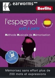 Espagnol (l'), prêt à partir - Méthode Musicale de Mémorisation - Mémorisez sans effort plus de 200 mots et expressions