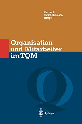 Organisation und Mitarbeiter im TQM (Qualitätsmanagement) (German Edition)