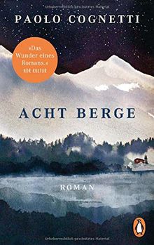 Acht Berge: Roman