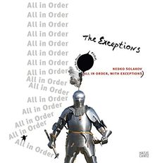 Nedko Solakov .The Exceptions (from All in Order, with Exceptions)