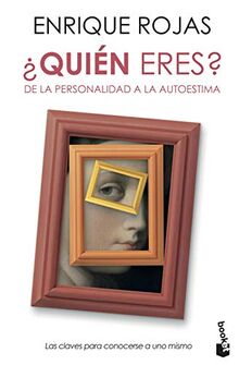 ¿Quién eres?: De la personalidad a la autoestima (Prácticos siglo XXI)