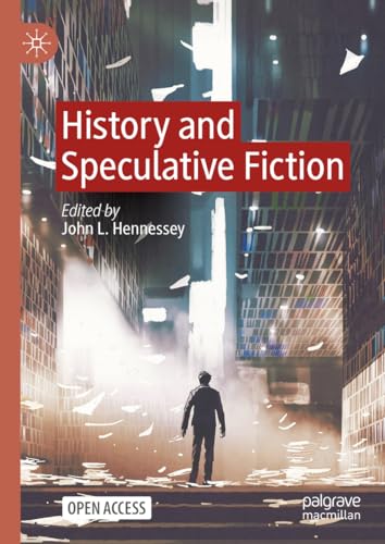 History and Speculative Fiction