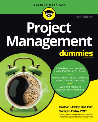Project Management For Dummies (For Dummies (Business & Personal Finance))
