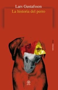 La historia del perro (Literaria, Band 54)