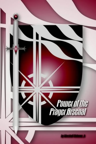 Power of The Prayer Arsenal