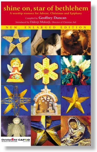 Shine on, Star of Bethlehem: A worship resource for Advent, Christmas and Epiphany