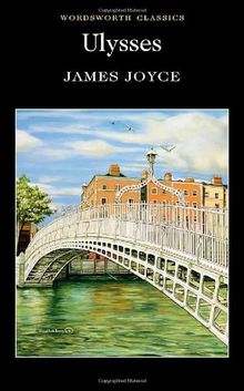 Ulysses (Wordsworth Classics) von Joyce, James | Buch | Zustand gut