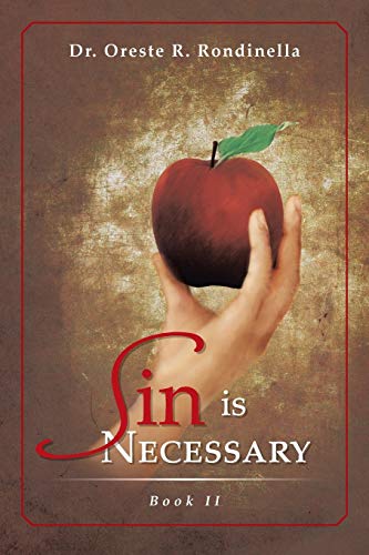 Sin is Necessary Book II
