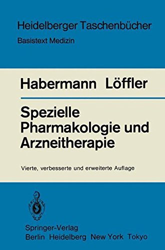Spezielle Pharmakologie und Arzneitherapie (Heidelberger Taschenbücher)