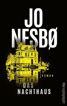 Das Nachthaus: Roman | Nach Blutmond // Neuer Thrill von Weltbestsellerautor Jo Nesbø